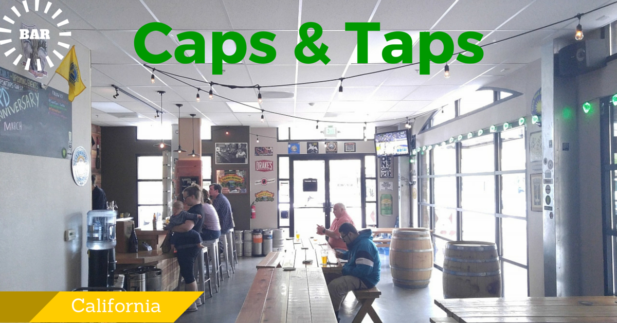 クラフトビール取扱いバー訪問ブログ Vol.1 in カリフォルニア:Caps & Taps