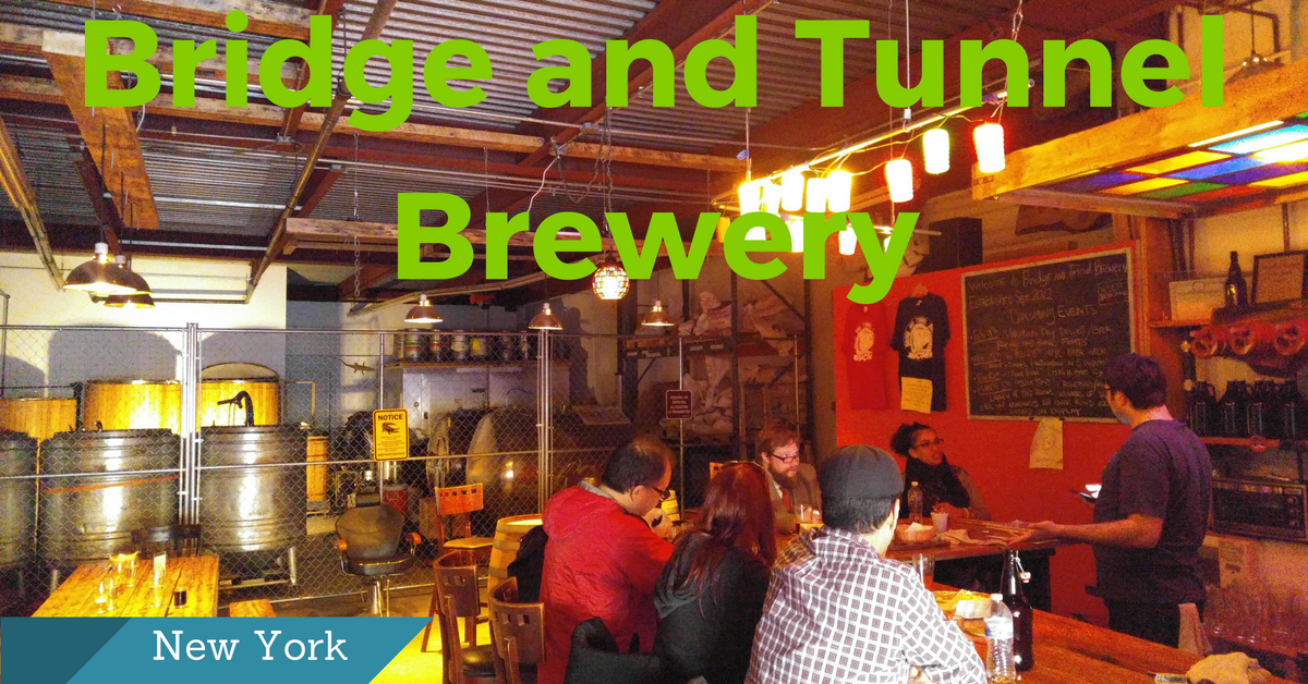 ブルワリー訪問ブログ Vol.15 in ニューヨーク:Bridge and Tunnel Brewery
