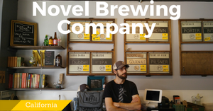 ブルワリー訪問ブログ Vol.18 in カリフォルニア：Novel Brewing Company